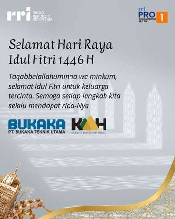 PT Bukaka Dan KMAH Ucapkan Selamat Idul Fitri 1446 Hijriah