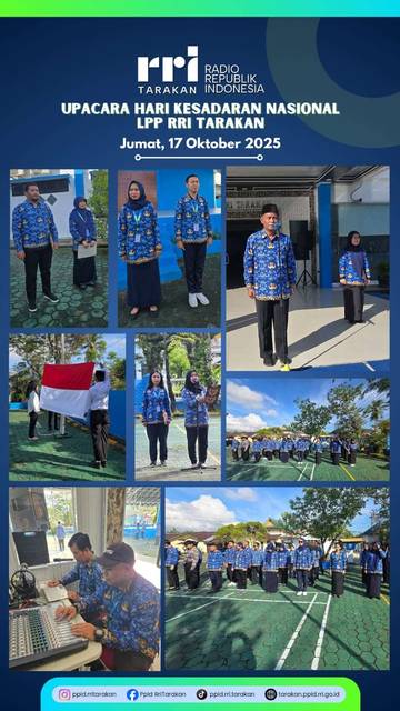 Upacara Hari Kesadaran Nasional LPP RRI Tarakan