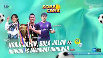 Sore Ceria bersama Ikhwan FC
