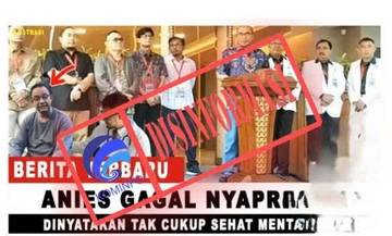 Hoaks Anies Baswedan Tidak Lolos Tes Kesehatan Mental