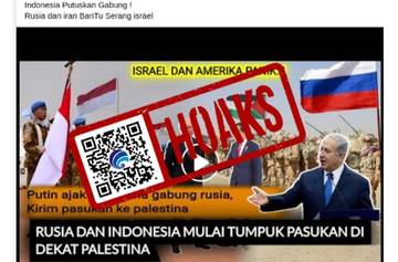 Hoaks Indonesia Gabung Rusia dan Iran Serang Israel