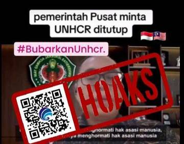 Hoaks: Pemerintah Minta Kantor UNHCR Indonesia Ditutup