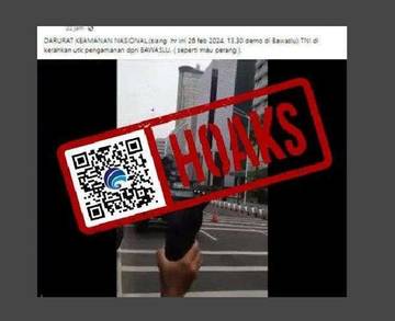 Hoaks Video TNI Dikerahkan Amankan Bawaslu, Darurat Keamanan 