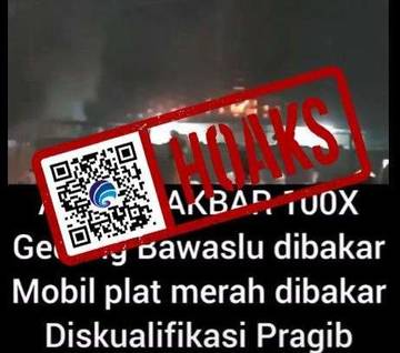Hoaks Gedung Bawaslu Dibakar oleh Pengunjuk Rasa