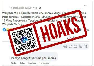 [HOAKS] Pneumonia Virus Baru yang Lebih Berbahaya dari Covid-19 