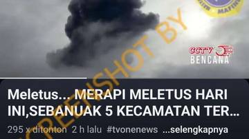 [SALAH] Erupsi Merapi 20 Februari 2024 membuat 5 kecamatan tertutup abu vulkanik