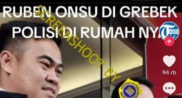 Hoaks, “RUBEN ONSU DIGREBEK POLISI AKIBAT NARKOBA”.
