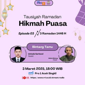 Hikmah Puasa, Lebih Sekedar Menahan Lapar dan Haus