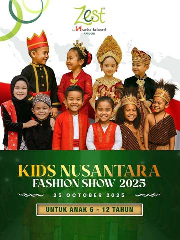 Zest Ambon Kembali Hadirkan Kids Nusantara Fashion Show-2025