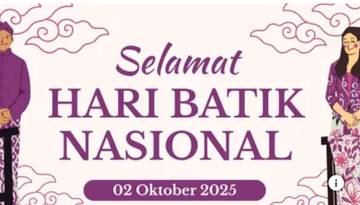 Hari Batik Nasional: Simbol Identitas dan Kebanggaan Bangsa