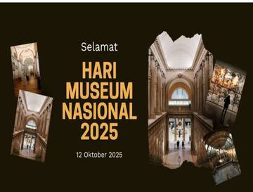 Hari Museum Nasional, Momentum Mengenal Sejarah dan Budaya
