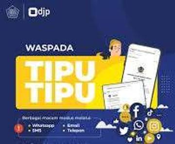 Awas ! Modus Baru Penipuan Mengatasnamakan DJP