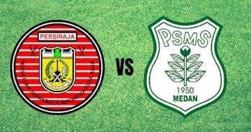 Prediksi Persiraja vs PSMS: Duel Krusial di Dimurthala