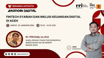 Peran Fintech Syari'ah Dan Inklusi Keuangan Digital 