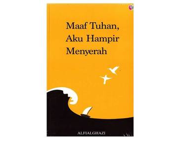 Review Buku ‘Maaf Tuhan Aku Hampir Menyerah’