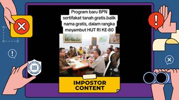 Hoaks, Program Sertipikat Tanah dan Balik Nama Gratis