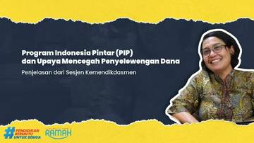 Sekolah Wajib Umumkan Penerima Dana Program Indonesia Pintar