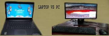 Menimbang Untung Rugi Membeli PC dan Laptop