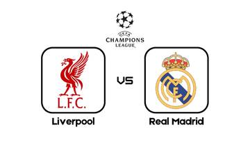 Jelang Liverpool Melawan Real Madrid, H2H di UCL