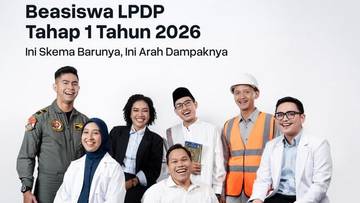 LPDP 2026, Seleksi Tahap 1 Dimulai