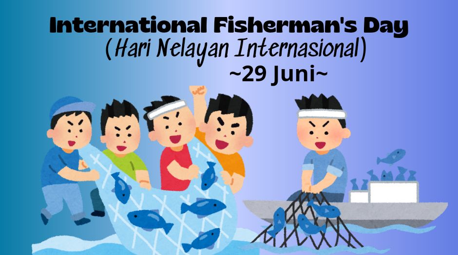 Hari Nelayan Internasional diperingati setiap 29 Juni