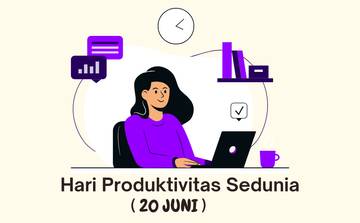 Hari Produktif Sedunia diperingati Setiap 20 Juni