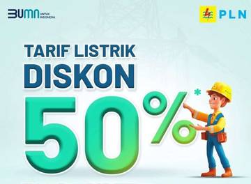 Diskon Tarif Listrik 50 Persen di Bulan  Juni - Juli 2025 
