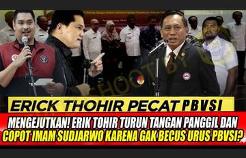 [HOAX] Erick Thohir Pecat Imam Sudjarwo