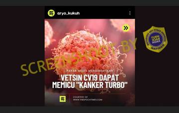 [HOAX] Vaksin Covid-19 Picu Kanker Turbo