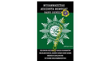 [HOAX] Muhammadiyah Akhirnya Membuat Bank Sendiri