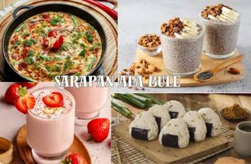 Sarapan ala Bule ini, Pas di Lidah Orang Indonesia