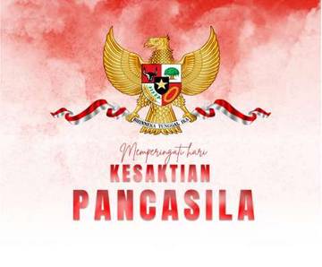 Hari Kesaktian Pancasila, Momentum Meneguhkan Persatuan Bangsa