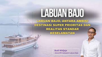 Keselamatan Pilar Utama Pariwisata Labuan Bajo