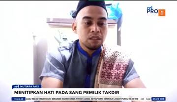 Sandarkan Hati pada Allah SWT, Raih Ketenganan Batin