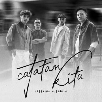 Caffeine dan Fahimi Satukan Kenangan Lewat Catatan Kita