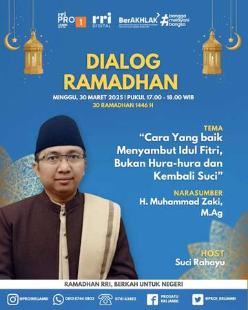 Idul Fitri Saatnya Menjadikan Pribadi yang Lebih Baik