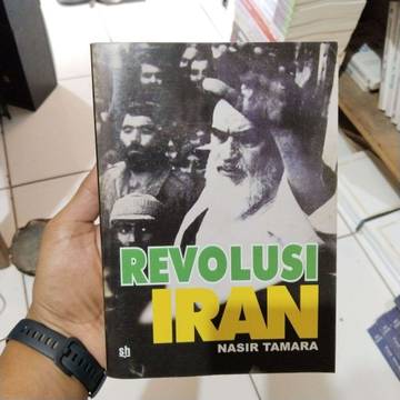 Mengenang Revolusi Iran, Menjatuhkan Penguasa Otoriter yang Korup