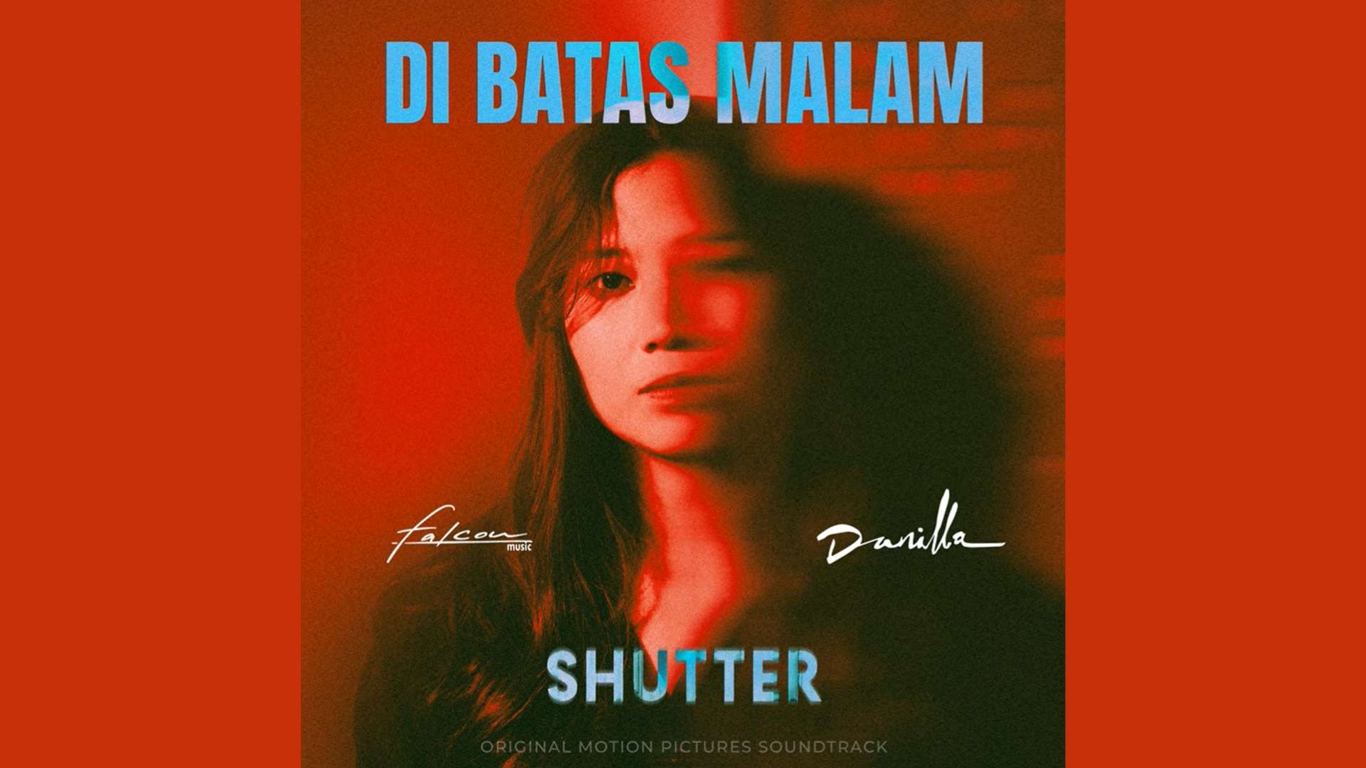 Danilla Rilis “Di Batas Malam” untuk OST 