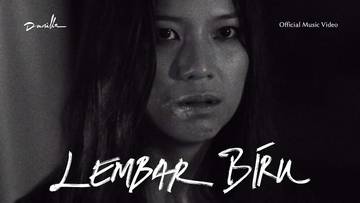 Lirik Lagu "Lembar Biru" - Danilla