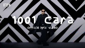 Lirik Lagu "1001 Cara" - Ifan Seventeen