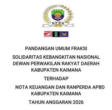 Fraksi SKN Soroti KUA PPAS Kaimana 2026 Strategis