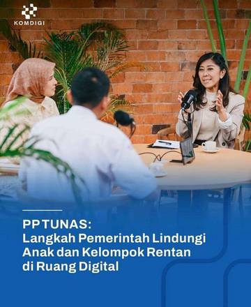 PP Tunas, Upaya Indonesia Menciptakan Ruang Digital Aman