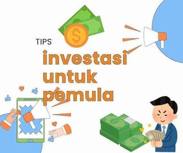 Tips Investasi Bagi Pemula 