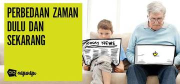 Perubahan Gaya Hidup dari Zaman Dahulu Hingga Sekarang