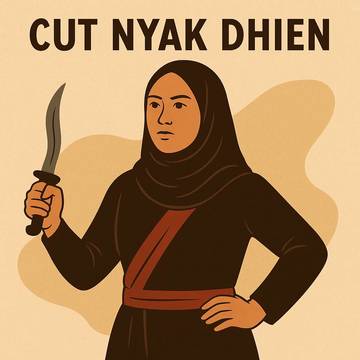 Cut Nyak Dhien: Nyala Abadi dari Tanah Rencong
