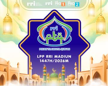 Pekan Tilawatil Qur’an (PTQ) RRI Madiun 2026 Dibuka