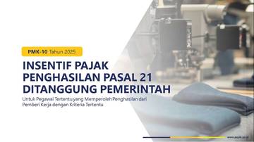 Insentif Pajak, Upaya Pemerintah Menggairahkan Ekonomi Masyarakat