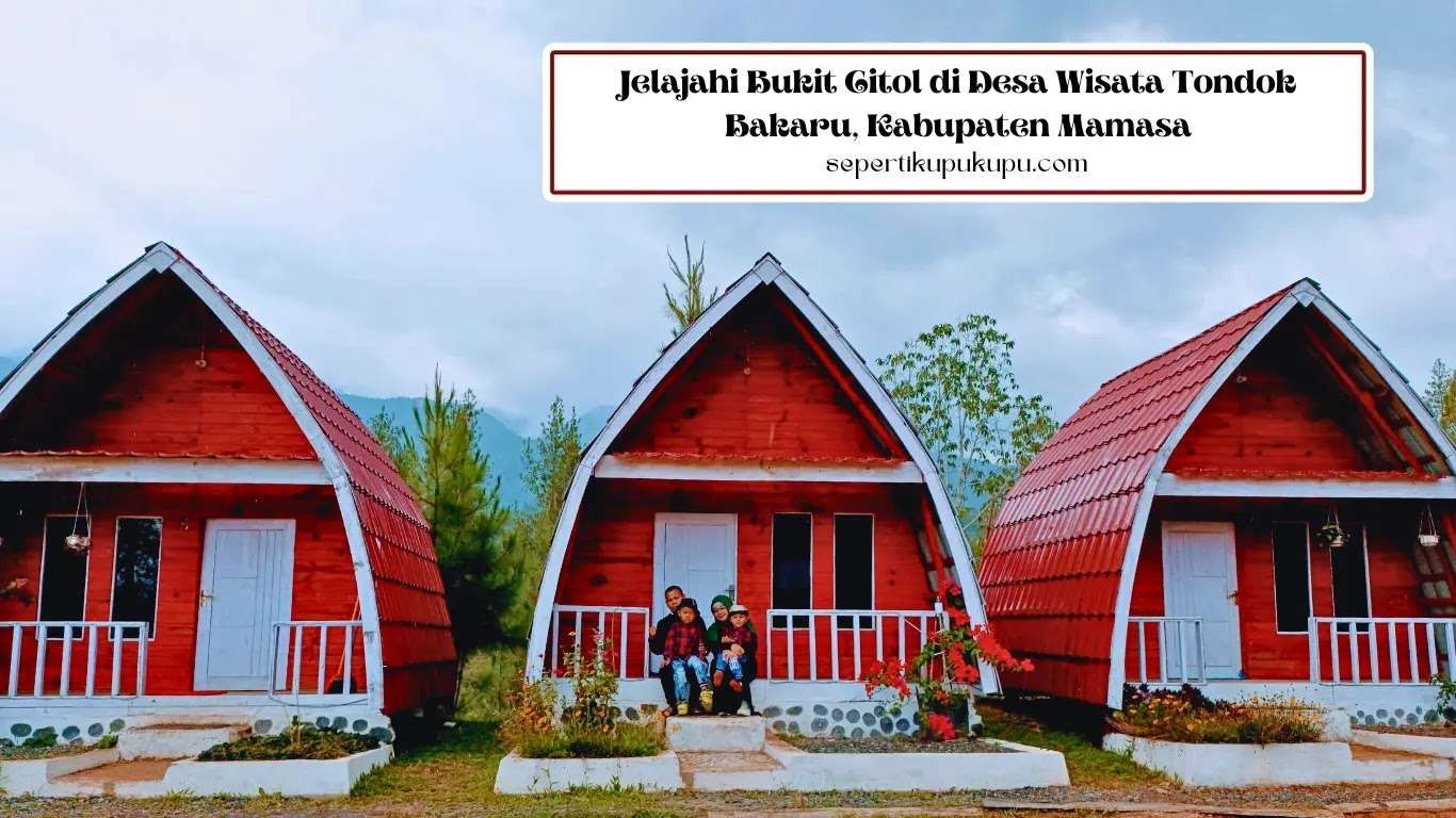 Desa Wisata Tondok Bakaru
