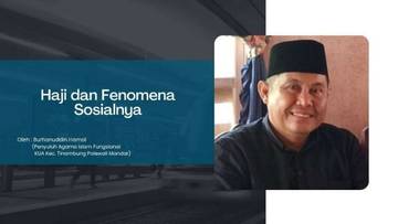 Haji Serta Fenomena Sosialnya