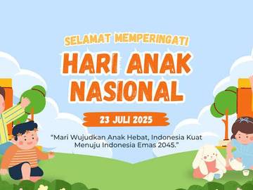 Hari Anak Nasional, Saatnya Dengar Suara Mereka